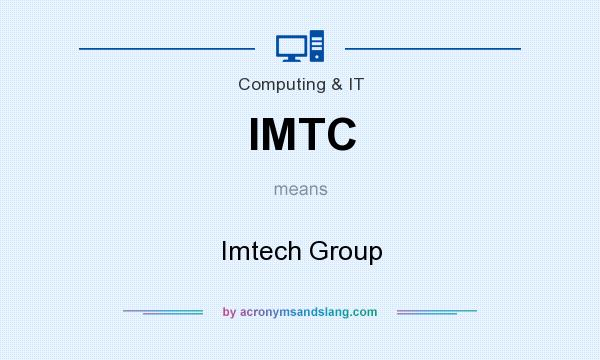 What does IMTC mean? It stands for Imtech Group