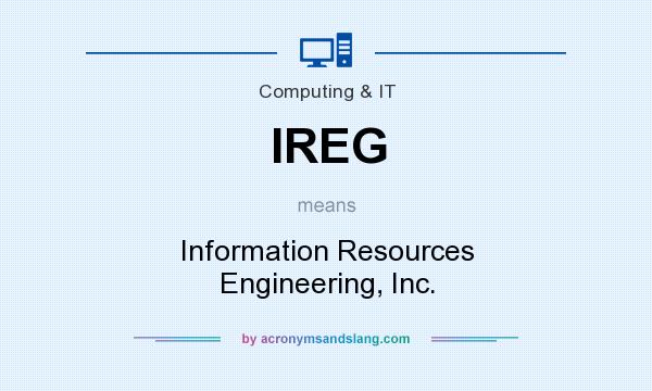 What does IREG mean? It stands for Information Resources Engineering, Inc.