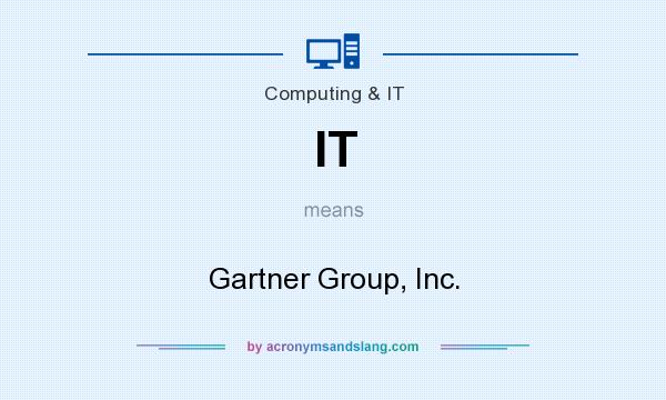 What does IT mean? It stands for Gartner Group, Inc.