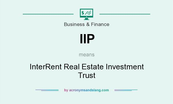 What does IIP mean? It stands for InterRent Real Estate Investment Trust