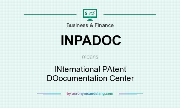 What does INPADOC mean? It stands for INternational PAtent DOocumentation Center