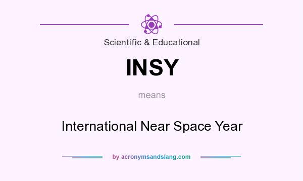 What does INSY mean? It stands for International Near Space Year
