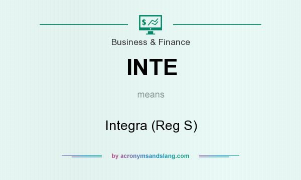 What does INTE mean? It stands for Integra (Reg S)