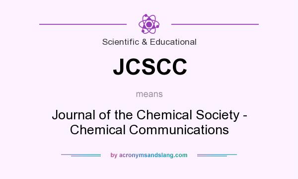 What does JCSCC mean? It stands for Journal of the Chemical Society - Chemical Communications
