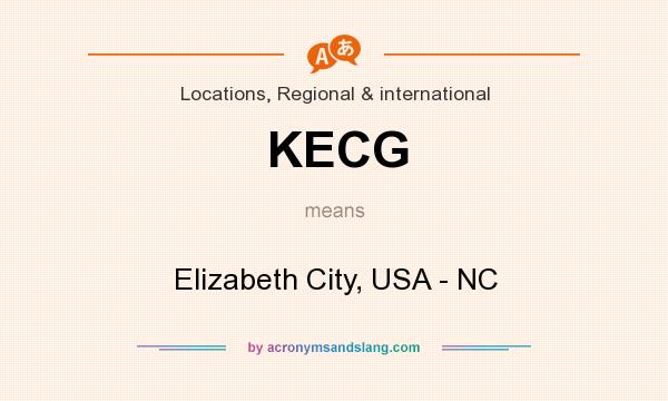 What does KECG mean? It stands for Elizabeth City, USA - NC
