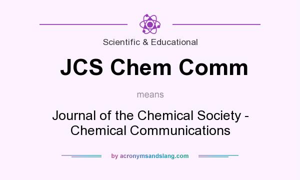 What does JCS Chem Comm mean? It stands for Journal of the Chemical Society - Chemical Communications