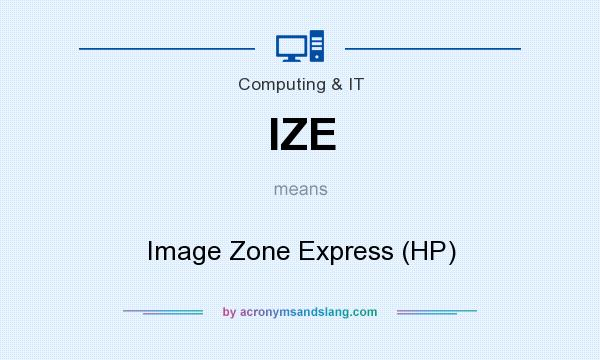 What does IZE mean? It stands for Image Zone Express (HP)