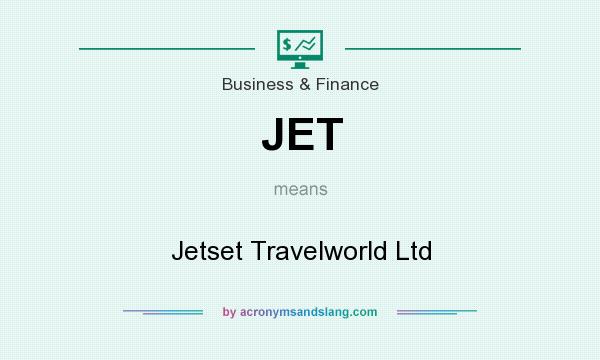 What does JET mean? It stands for Jetset Travelworld Ltd