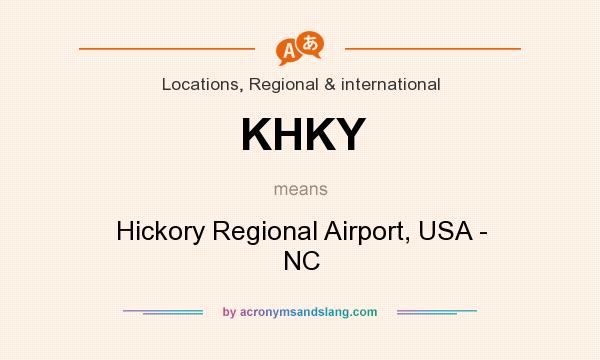 What does KHKY mean? It stands for Hickory Regional Airport, USA - NC