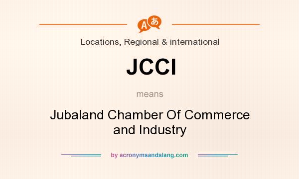 What does JCCI mean? It stands for Jubaland Chamber Of Commerce and Industry