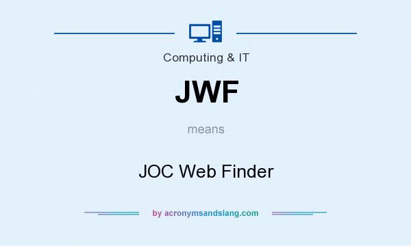What does JWF mean? It stands for JOC Web Finder