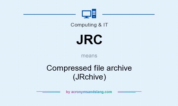 What does JRC mean? It stands for Compressed file archive (JRchive)