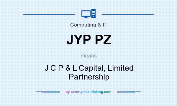 What does JYP PZ mean? It stands for J C P & L Capital, Limited Partnership