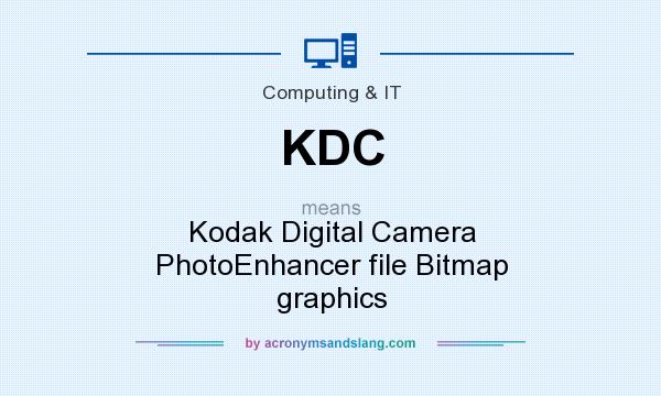 What does KDC mean? It stands for Kodak Digital Camera PhotoEnhancer file Bitmap graphics