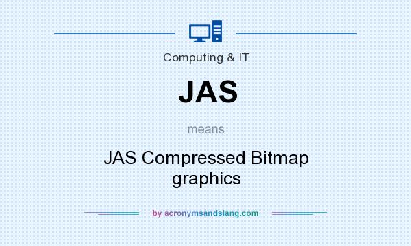 What does JAS mean? It stands for JAS Compressed Bitmap graphics