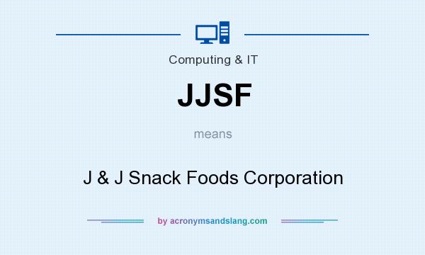 What does JJSF mean? It stands for J & J Snack Foods Corporation