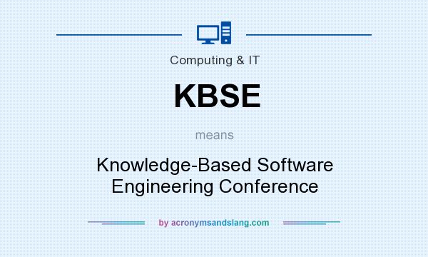 What does KBSE mean? It stands for Knowledge-Based Software Engineering Conference