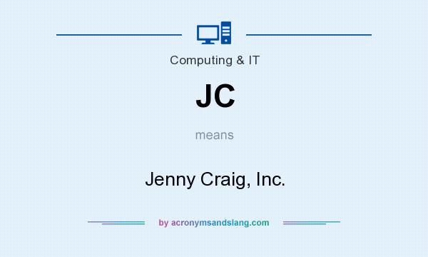 What does JC mean? It stands for Jenny Craig, Inc.