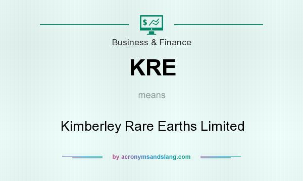 What does KRE mean? It stands for Kimberley Rare Earths Limited