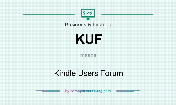 What does KUF mean? It stands for Kindle Users Forum