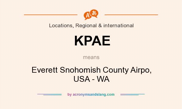 What does KPAE mean? It stands for Everett Snohomish County Airpo, USA - WA