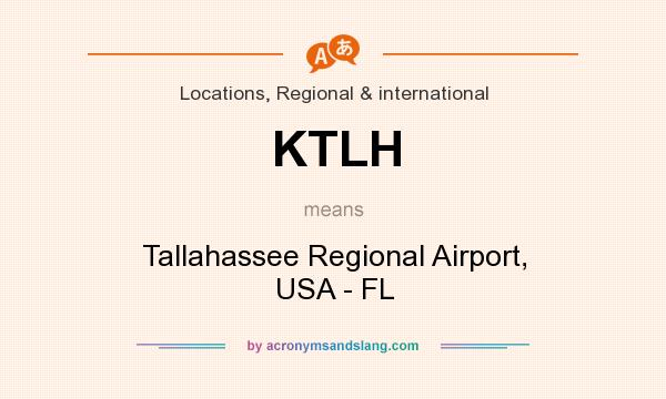 What does KTLH mean? It stands for Tallahassee Regional Airport, USA - FL