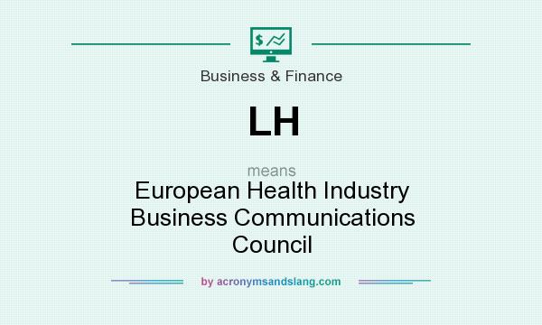 What does LH mean? It stands for European Health Industry Business Communications Council