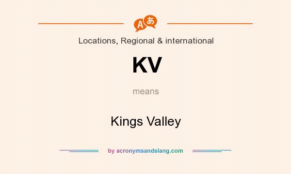 What does KV mean? It stands for Kings Valley