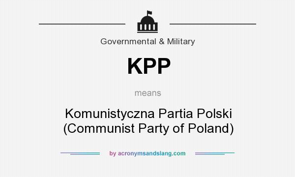 What does KPP mean? It stands for Komunistyczna Partia Polski (Communist Party of Poland)