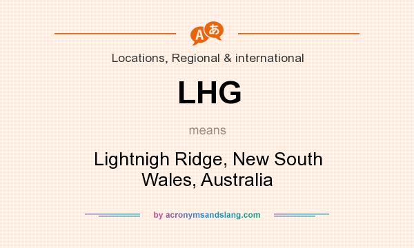 What does LHG mean? It stands for Lightnigh Ridge, New South Wales, Australia