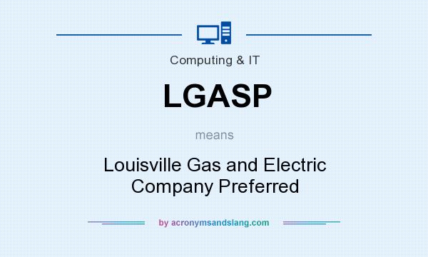 What does LGASP mean? It stands for Louisville Gas and Electric Company Preferred