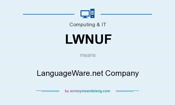 What does LWNUF mean? It stands for LanguageWare.net Company