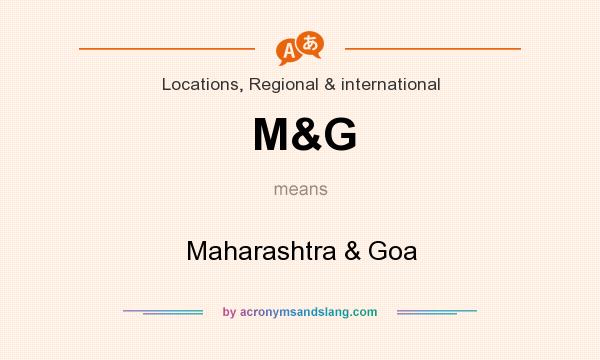 What does M&G mean? It stands for Maharashtra & Goa