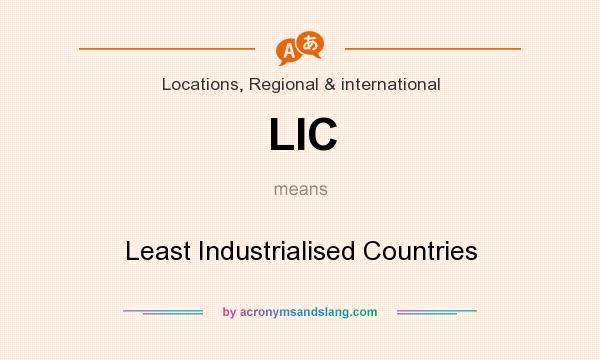 What does LIC mean? It stands for Least Industrialised Countries