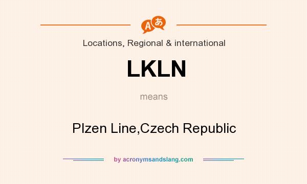 What does LKLN mean? It stands for Plzen Line,Czech Republic