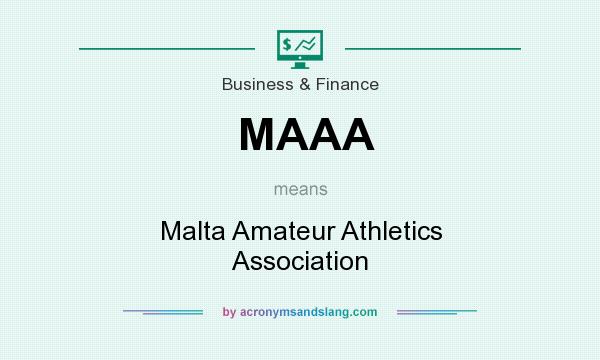 What does MAAA mean? It stands for Malta Amateur Athletics Association