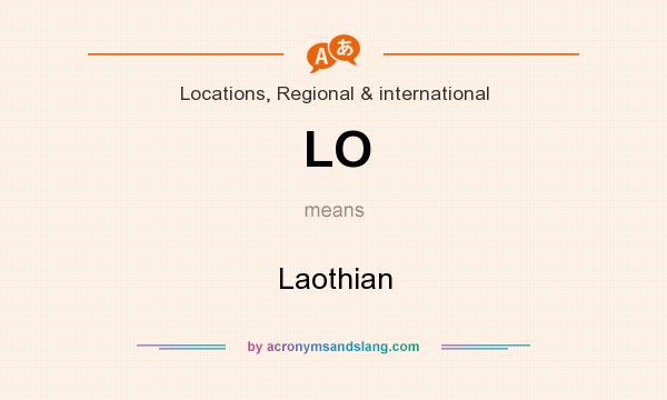 What does LO mean? It stands for Laothian