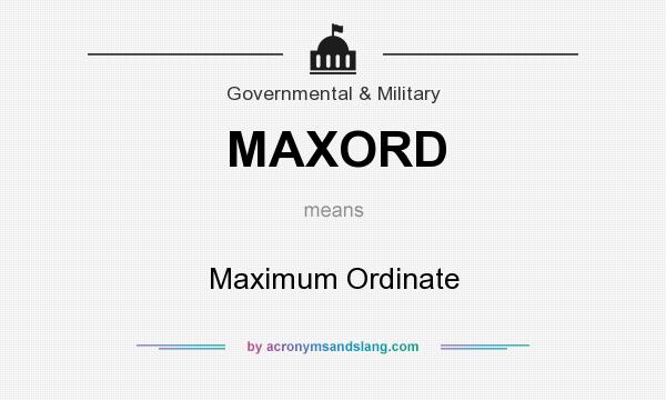 What does MAXORD mean? It stands for Maximum Ordinate