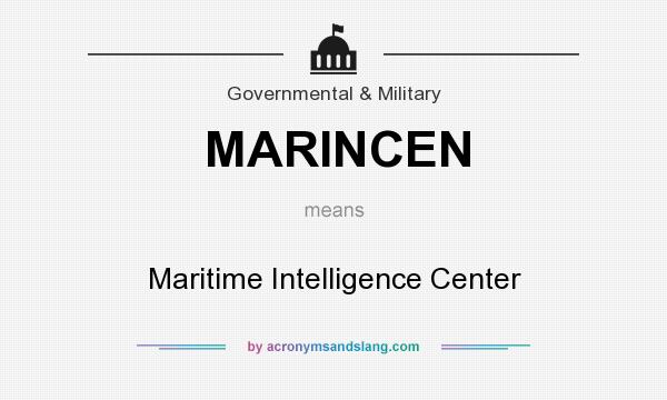What does MARINCEN mean? It stands for Maritime Intelligence Center
