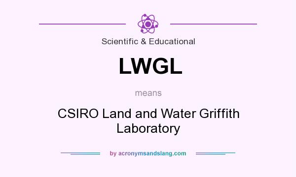 What does LWGL mean? It stands for CSIRO Land and Water Griffith Laboratory