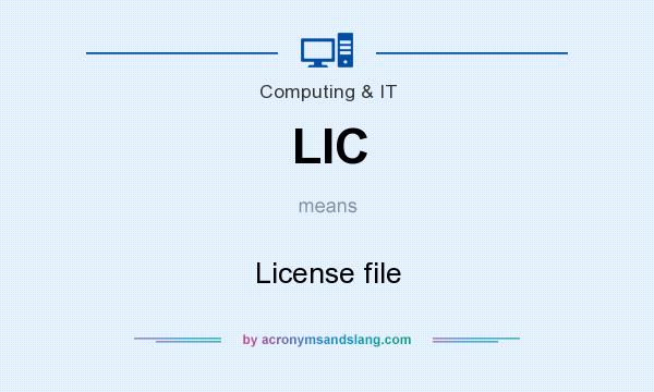 What does LIC mean? It stands for License file