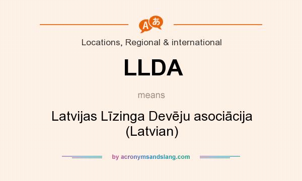 What does LLDA mean? It stands for Latvijas Līzinga Devēju asociācija (Latvian)