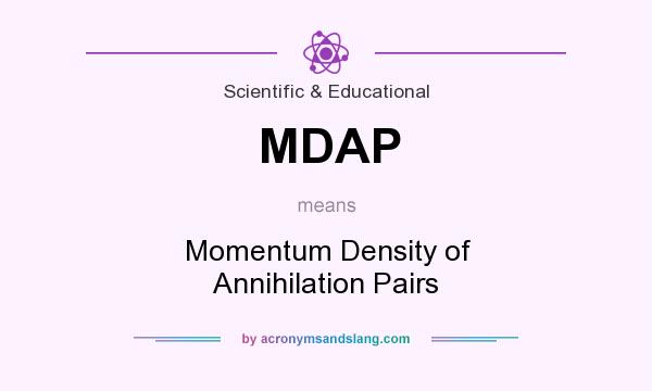 What does MDAP mean? It stands for Momentum Density of Annihilation Pairs