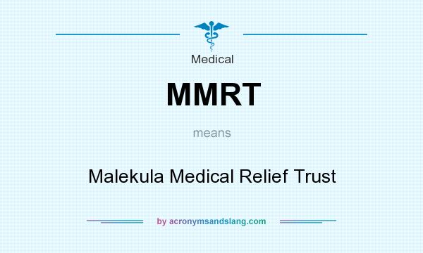 What does MMRT mean? It stands for Malekula Medical Relief Trust