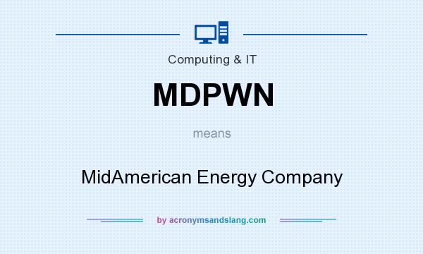 What does MDPWN mean? It stands for MidAmerican Energy Company