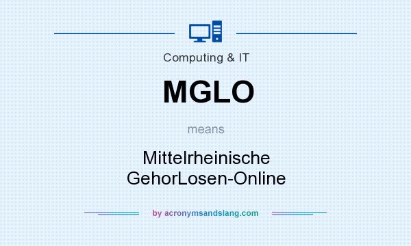 What does MGLO mean? It stands for Mittelrheinische GehorLosen-Online