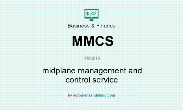 What does MMCS mean? It stands for midplane management and control service