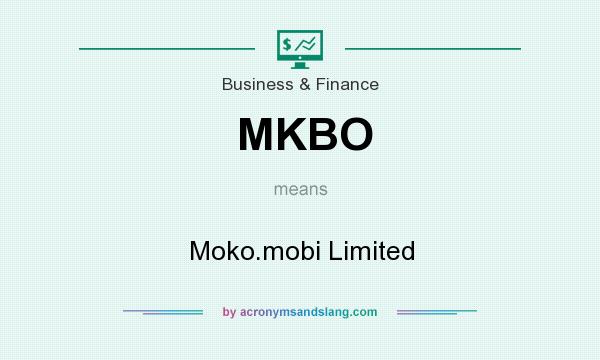 What does MKBO mean? It stands for Moko.mobi Limited