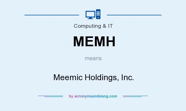 What does MEMH mean? It stands for Meemic Holdings, Inc.