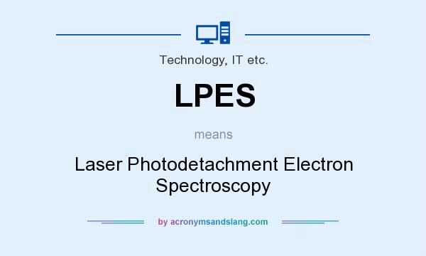 What does LPES mean? It stands for Laser Photodetachment Electron Spectroscopy
